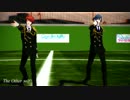 【MMDうたプリ】The Other self