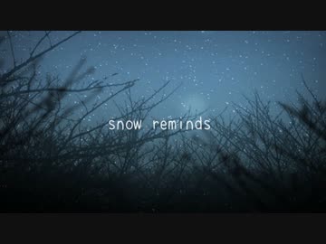 snow reminds / LEARWING (4tウイング、Lee)