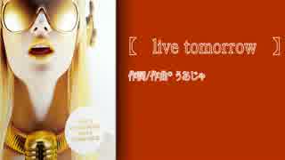 【CYBER DIVA】 live tomorrow 【Original】 【テスト】