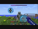 【Minecraft】鬼畜ダンジョンを制覇せよ！Chocolate quest！【実況】part21