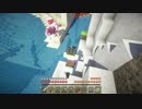 【プレイ動画】タイバニークラフトR　part.81