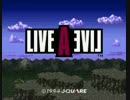 【100分間耐久】LIVE・A・LIVE