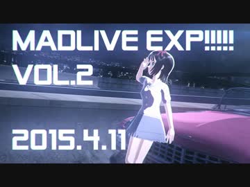 2015.4.11 MADLIVE EXP!!!!!vol.2告知
