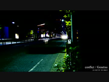 【ニコラップ】conflict【Gosetsu】