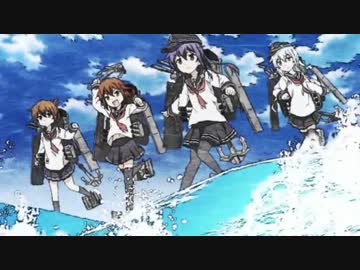 艦これ6話が1分30秒で分かる艦これop ニコニコ動画