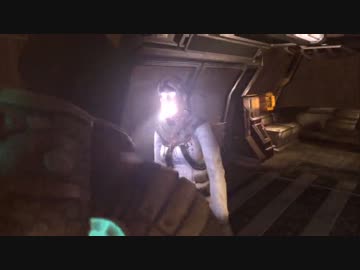 【訛り実況】 DEAD SPACE 2　Vol：13