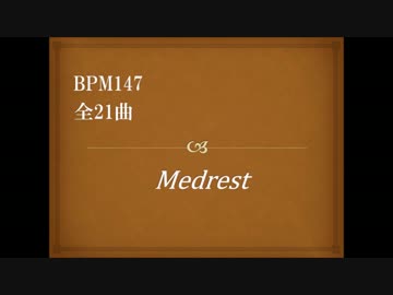 -short medley- Medrest