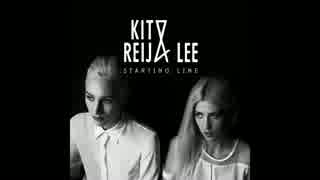 [Electro Pop] Kito & Reija Lee - Starting Line
