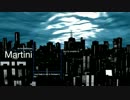 Martini【オリジナルBGM】