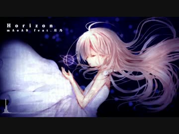 【NNI】 Horizon / mAoA9 feat.月乃