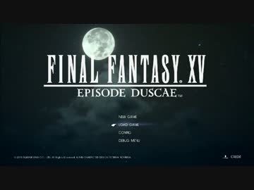 【FF15】ゲームシステム紹介(体験版)1/4