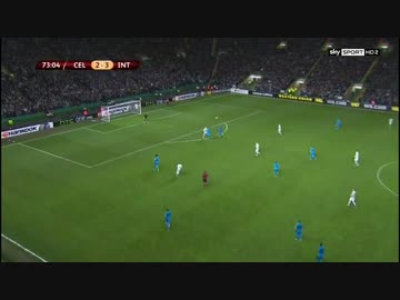 【伝説の神試合】14-15EL　セルティック（英）　×　インテル（伊）