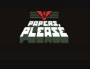 ゆっくり実況でPapers,Please　2