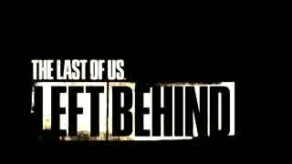 【初見実況】Left Behind 第１回【The Last Of Us Remastered】
