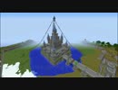 【Minecraft】イルミナ城再建【MoE】