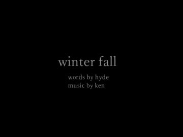 【ニコカラ】winter fall【L'Arc～en～Ciel】