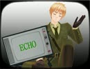 【ＡＰヘタリア】いぎろでECHO【人力ボカロ】