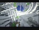 【Minecraft】 幻想都市を築く ～ PartⅧ 【中央居住棟 - 最上層】