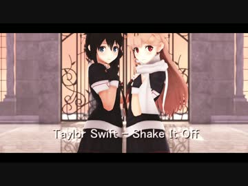 [MMD艦これ]　時雨改二＆夕立改二で『Shake It Off』
