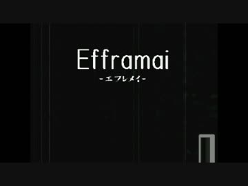 ノリで生きている男達がEfframai~エフレメイ~で肝試し　前編