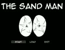 不眠症ガールと恐怖体験。『The Sandman』実況プレイ(1)