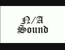 N/A-Sound - Eccentric 【オリジナル曲】 【NNI】