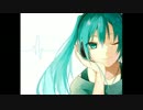【初音ミク】ミクさんミックス【DJMIX】