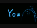 ひぐらしのなく頃に「you」打ち込んでみました。
