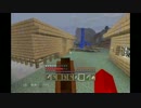 【マインクラフト実況】小さな世界PART13