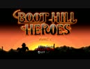 （紹介実況） "Boot Hill Heroes" part1