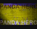 【12人合唱☆】パンダヒーロー【パッパッパラパッパ(ΘェΘ)】