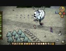 Don'tStarve【実況】part9