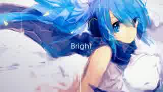 【ニコカラ】Bright＜on vocal＞