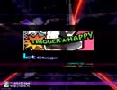【stepmania】TRIGGER★HAPPY