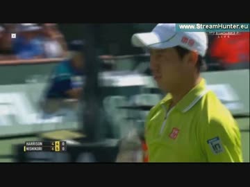 錦織圭 vs R.ハリソン BNPパリバ・オープン 2015 2回戦