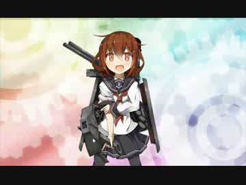 【艦これ】完全初心者による真の提督への道 part16【初見実況】