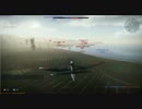 【実況動画】新参日帝飛行士のWar　Thunderその3