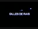 【LIVE】Gilles de Rais - 殺意