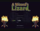 アイザックっぽい A Wizard's Lizard を試す