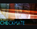 【KAITO V3】CHECKMATE【オリジナル】