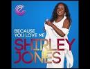 Because You Love Me / Shirley Jones