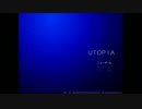 完全初見！UTOPIA実況プレイPart１　ほぷほぷ