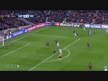 【CL】FCバルセロナ vs マンチェスター・シティFC