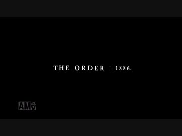 THE ORDER:1886 字幕プレイ Part1