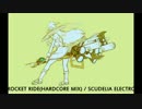 ROCKET RIDE(HARDCORE MIX)/SCUDELIA ELECTRO