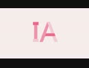 IA　３周年記念ソング