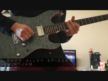 Back-Alley Spiders 弾いてみた
