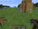 初心者なのに無編集なマインクラフト：第3話