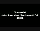 Cyber Diva sings 'Scarborough Fair' DEMO [Vocaloid 4]