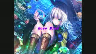 【東方アレンジ】Rose Mind【ハルトマンの妖怪少女】